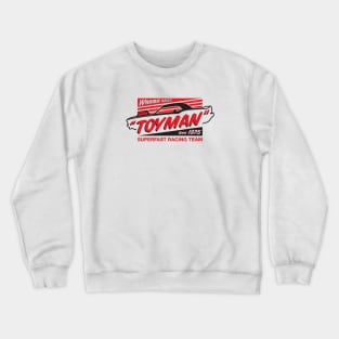 1975 - Toyman - Superfast Diecast Racer (White Edition) Crewneck Sweatshirt